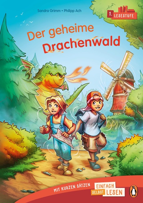 Penguin JUNIOR - Einfach selbst lesen: Der geheime Drachenwald - (Lesestufe 1) - Sandra Grimm