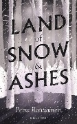 Cover-Bild zum Titel 'Land of Snow and Ashes' von 'Petra Rautiainen'