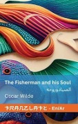 The Fisherman and his Soul / الصياد وروحه - Oscar Wilde