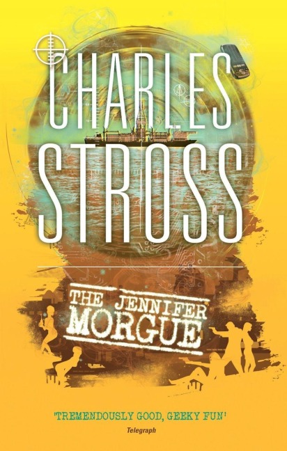 The Jennifer Morgue - Charles Stross