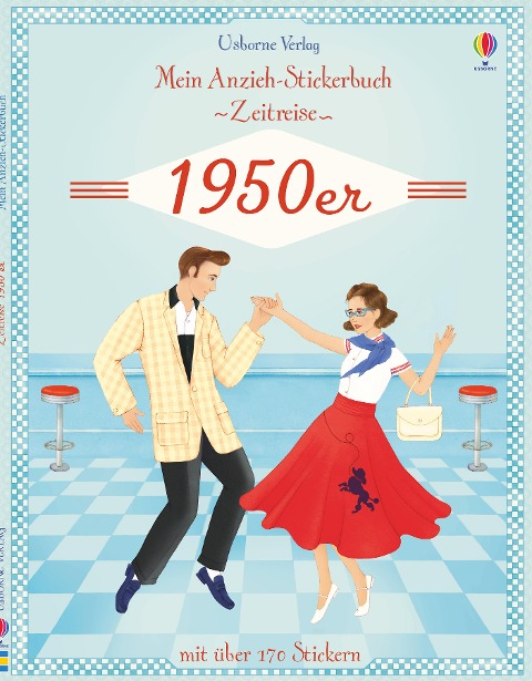 Mein Anzieh-Stickerbuch Zeitreise: 1950er - Megan Cullis