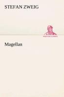 Magellan - Stefan Zweig