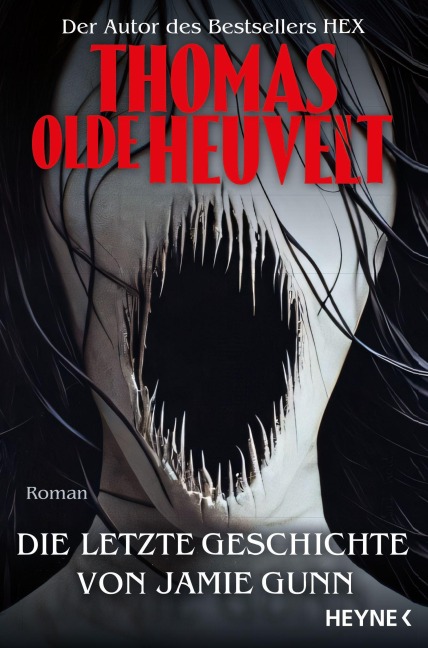 Die letzte Geschichte von Jamie Gunn - Thomas Olde Heuvelt