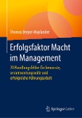 Erfolgsfaktor Macht im Management - Thomas Breyer-Mayländer