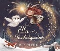 Ella und der Funkelzauber - Lucy Fleming