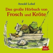 Cover-Bild zum Titel 'Das große Hörbuch von Frosch und Kröte' von 'Arnold Lobel'