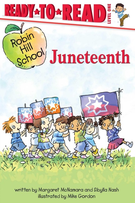 Juneteenth - Margaret Mcnamara, Sibylla Nash