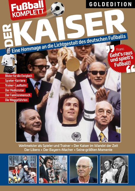 Franz Beckenbauer Goldedition - Dennis Ebbecke