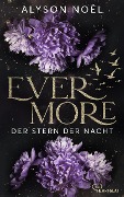 Evermore - Der Stern der Nacht - Alyson Noël