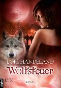 Wolfsfeuer - Lori Handeland