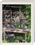 Cover-Bild zum Titel 'Mein nostalgischer Landgarten' von 'Sonja Bannick, Stefanie Rathjens'