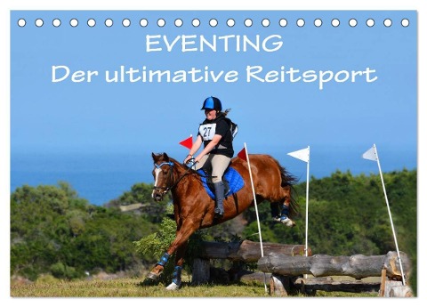 Eventing - Der ultimative Reitsport (Tischkalender 2025 DIN A5 quer), CALVENDO Monatskalender - Anke van Wyk - www. germanpix. net