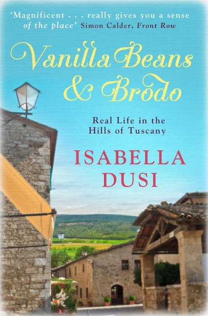 Vanilla Beans And Brodo - Isabella Dusi