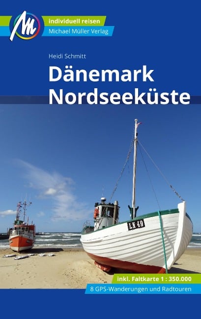 Dänemark Nordseeküste Reiseführer Michael Müller Verlag - Heidi Schmitt