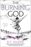 Cover-Bild zum Titel 'The Burning God' von 'R F Kuang'