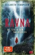 RAVNA - Die Tote in den Nachtbergen - Elisabeth Herrmann