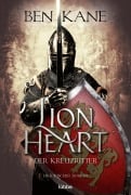 Cover-Bild zum Titel 'Lionheart - Der Kreuzritter' von 'Ben Kane'