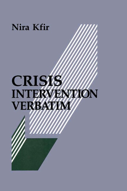 Crisis Intervention Verbatim - Nira Kfir