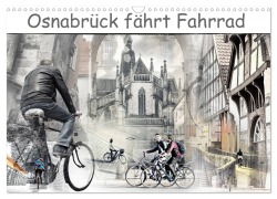 Cover-Bild zum Titel 'Osnabrück fährt Fahrrad (Wandkalender 2027 DIN A3 quer), CALVENDO Monatskalender' von 'Viktor Gross'