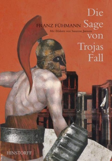 Die Sage von Trojas Fall - Franz Fühmann