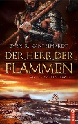 Cover-Bild zum Titel 'Der Herr der Flammen' von 'Sven R. Kantelhardt'