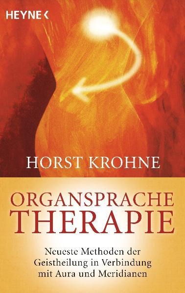 Organsprache-Therapie - Horst Krohne