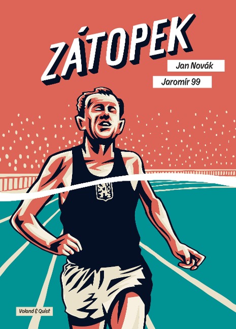 Zátopek - Jan Novák, Jaromír Svejdík