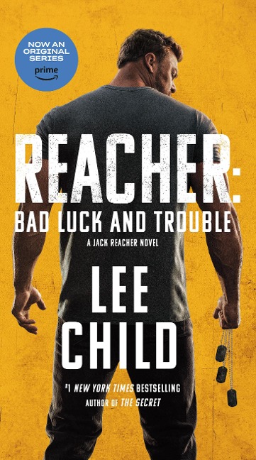 Reacher: Bad Luck and Trouble (Movie Tie-In) - Lee Child