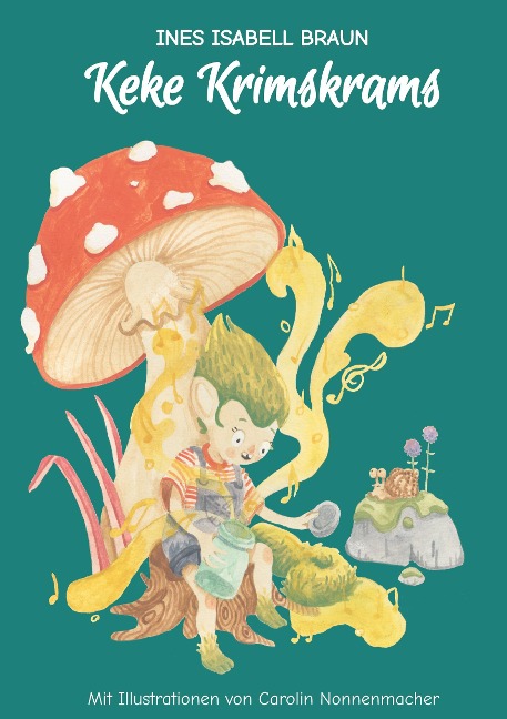 Keke Krimskrams - Ines Isabell Braun