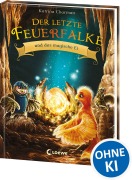 Cover-Bild zum Titel 'Der letzte Feuerfalke und das magische Ei (Band 13)' von 'Katrina Charman'