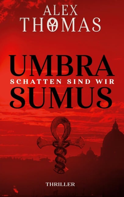 Umbra Sumus - Alex Thomas