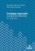 Cover-Bild zum Titel 'Estratégia empresarial e análise de ambientes de negócios' von 'Alessandra Cavalcante de Oliveira, Eliane Ferreira dos Santos'