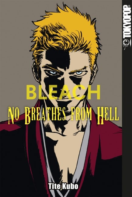 BLEACH - No Breathes from Hell - Tite Kubo
