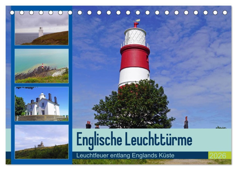 Englische Leuchttürme - Leuchtfeuer entlang Englands Küste (Tischkalender 2026 DIN A5 quer), CALVENDO Monatskalender - Babett Paul - Babett's Bildergalerie