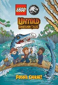 Untold Dinosaur Tales #3: Fossil Chase! (Lego Jurassic World) - Random House