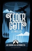 Cover-Bild zum Titel 'Federgott' von 'S. R. Mueller'