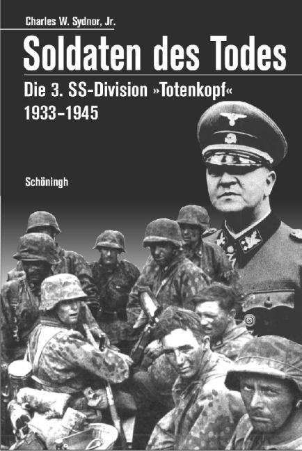 Soldaten des Todes - Charles W. Sydnor