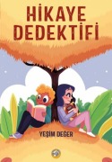 Cover-Bild zum Titel 'Hikaye Dedektifi' von 'Yesim Deger'