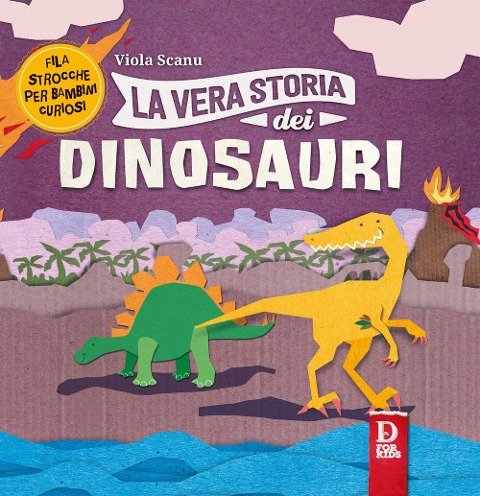 La vera storia dei dinosauri - Viola Scanu