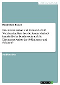 Einsatzmotivation und Kameradschaft. Welchen Einfluss hat die Kameradschaft innerhalb der Bundeswehr auf die Einsatzmotivation der Soldatinnen und Soldaten? - Maximilian Krause