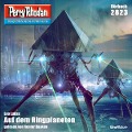 Cover-Bild zum Titel 'Perry Rhodan 2823: Auf dem Ringplaneten' von 'Leo Lukas'