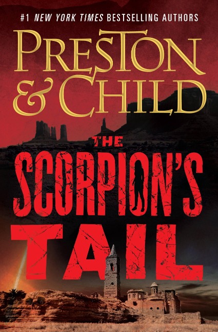 The Scorpion's Tail - Douglas Preston, Lincoln Child