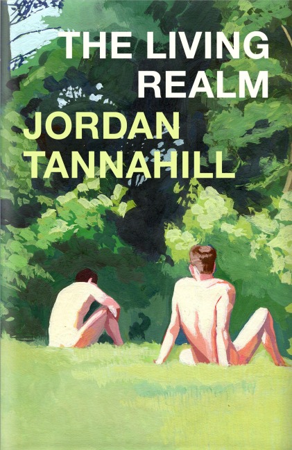 The Living Realm - Jordan Tannahill