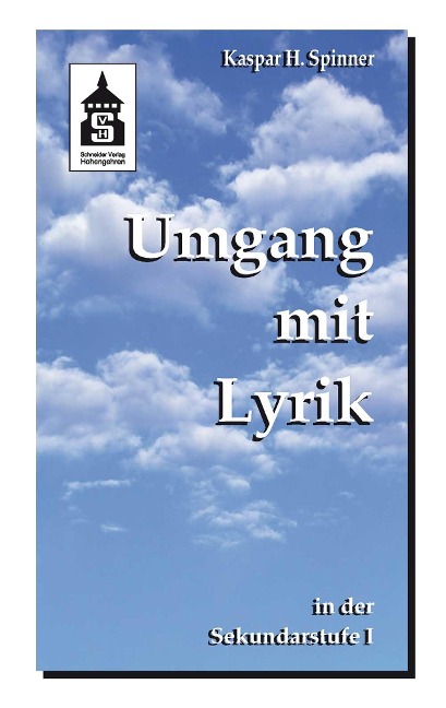 Umgang mit Lyrik - Kaspar H. Spinner