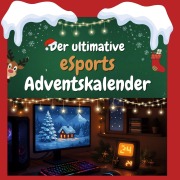 Cover-Bild zum Titel 'Der ultimative eSports-Adventskalender' von 'Olivia Frank'
