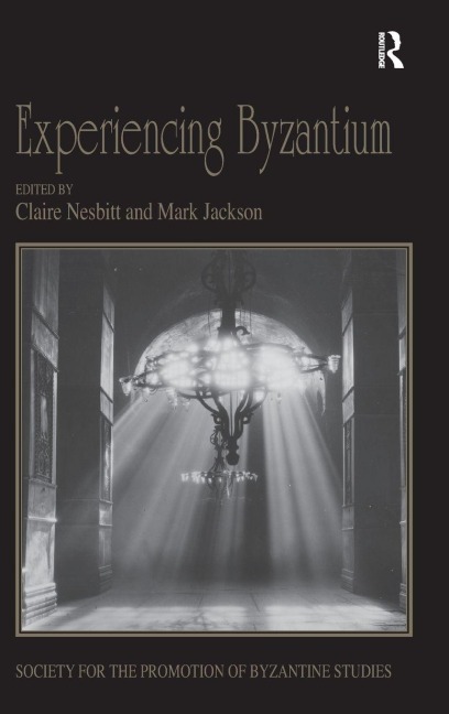 Experiencing Byzantium - 