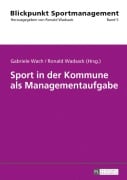 Cover-Bild zum Titel 'Sport in der Kommune als Managementaufgabe' von ''