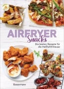 Cover-Bild zum Titel 'Airfryer Snacks - Die besten Rezepte für die Heißluftfritteuse' von ''