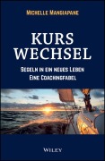 Cover-Bild zum Titel 'Kurswechsel' von 'Michelle Mangiapane'