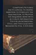 Cover-Bild zum Titel 'Compton's Pictured Encyclopedia: To Inspire Ambition, to Stimulate the Imagination, to Provide the Inquiring Mind With Accurate Information Told in an' von 'Anonymous'